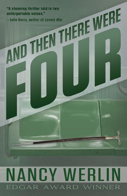 And Then There Were Four, Nancy Werlin - Paperback - 9798992846515