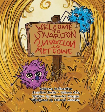 Welcome to Snarlton, Cassandra A Morgan - Paperback - 9798992848694