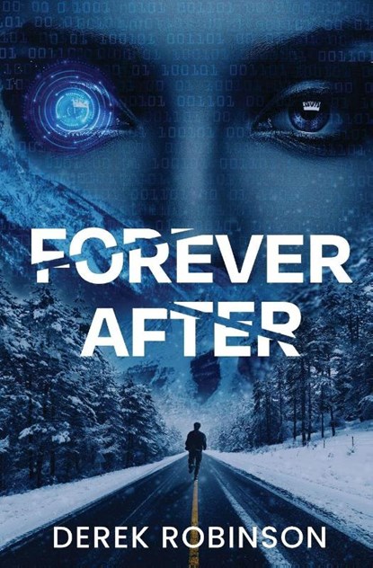 Forever After, Derek Robinson - Paperback - 9798992860108