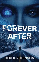 Forever After - Derek Robinson - 9798992860115
