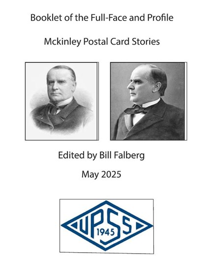 Booklet of the Full-Face and Profile McKinley Postal Card Stories, Bill Falberg - Paperback - 9798992866018
