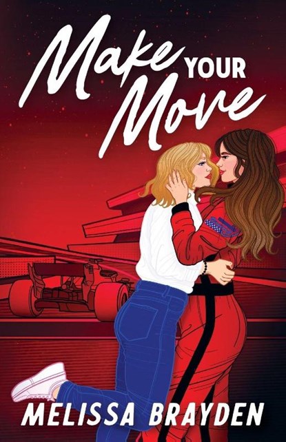 Make Your Move, Melissa Brayden - Paperback - 9798992882346