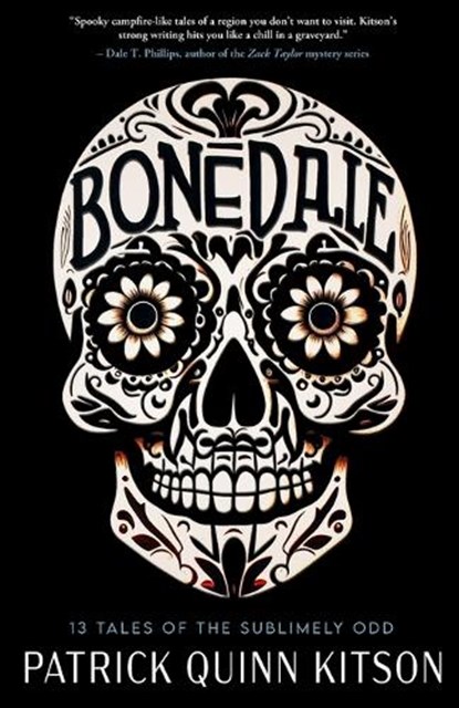 Bonedale, Patrick Q Kitson - Paperback - 9798992892901