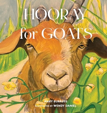 Hooray for Goats, Mary Burruss - Gebonden - 9798992916416