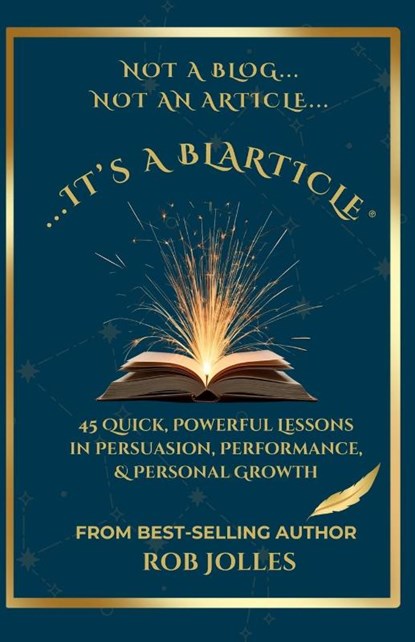 It's a Blarticle®, Rob Jolles - Paperback - 9798992925708