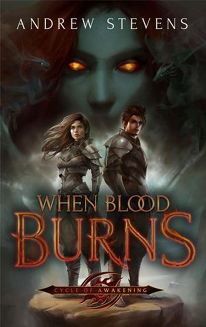 When Blood Burns, Andrew Stevens - Ebook - 9798992951905