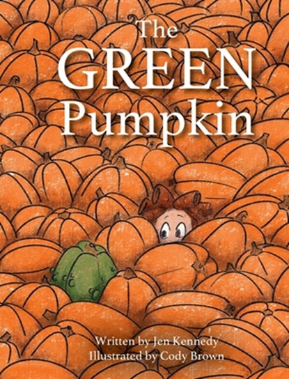 The Green Pumpkin, Jen Kennedy - Gebonden - 9798992956405