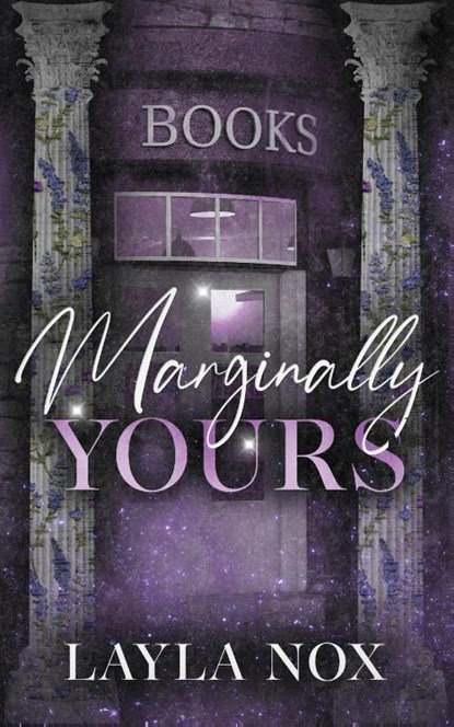 Marginally Yours, Layla Nox - Paperback - 9798993032016