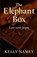 The Elephant Box, Kelly Namey - Paperback - 9798993059235
