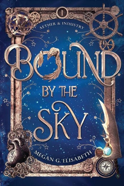 Bound by the Sky, Megan G. Elisabeth - Paperback - 9798993116334