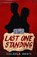 LAST ONE STANDING, Macayla Dawn - Paperback - 9798993139029