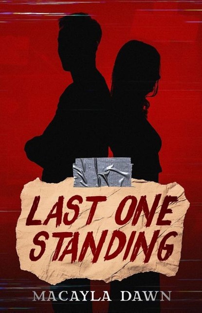 LAST ONE STANDING, Macayla Dawn - Paperback - 9798993139029
