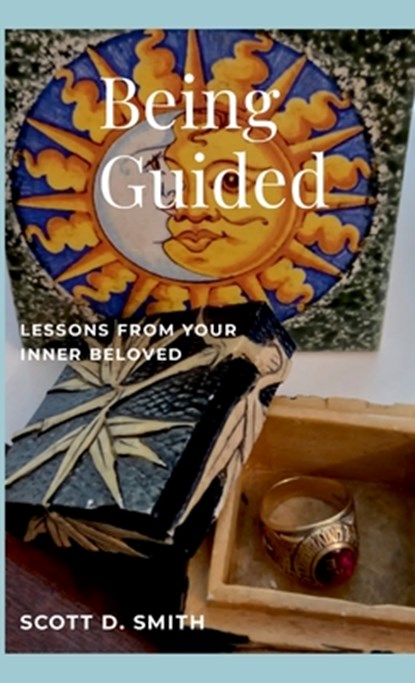 Being Guided, Scott D Smith - Gebonden - 9798993154022