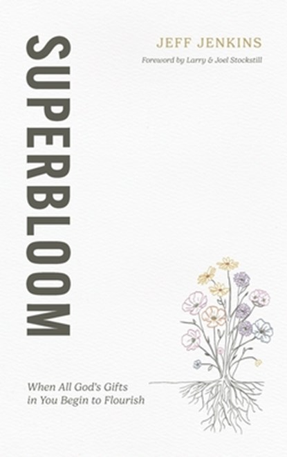 Superbloom, Jeff Jenkins - Gebonden - 9798993255255