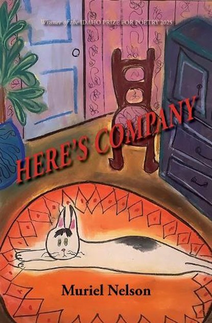 Here's Company, Muriel Nelson - Paperback - 9798993313900