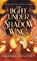 The Light Under the Shadow Wing, Amanda Bouchet - Gebonden - 9798993431826