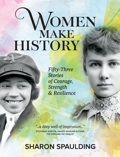 Women Make History, Sharon Spaulding - Paperback - 9798993436906