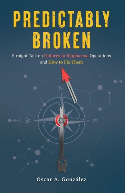 Predictably Broken, Oscar A. Gonzalez - Paperback - 9798993475400