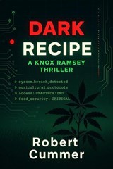Dark Recipe - Robert Cummer - 9798993497907