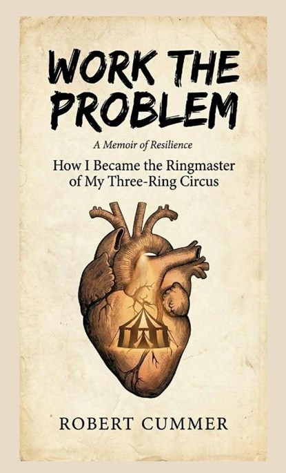 Work The Problem, Robert Cummer - Paperback - 9798993497990