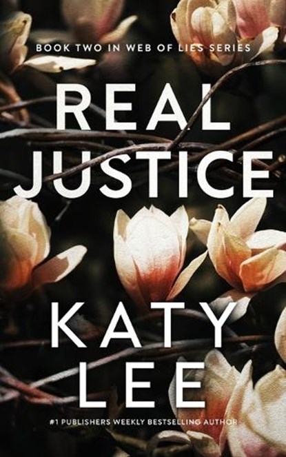 Real Justice, Katy Lee - Paperback - 9798993580111