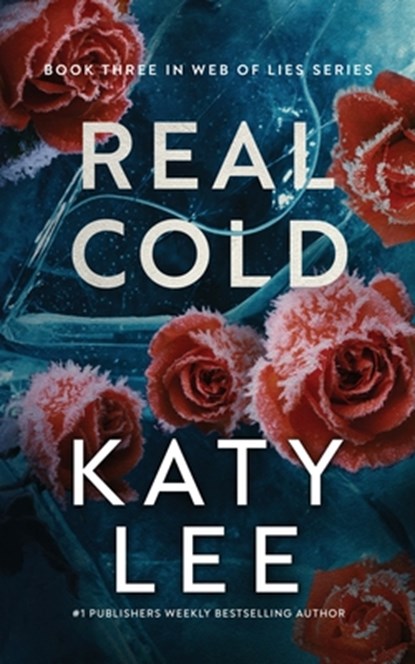Real Cold, Katy Lee - Paperback - 9798993580128