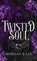 Twisted Soul, Morgan B Lee - Gebonden - 9798993632421