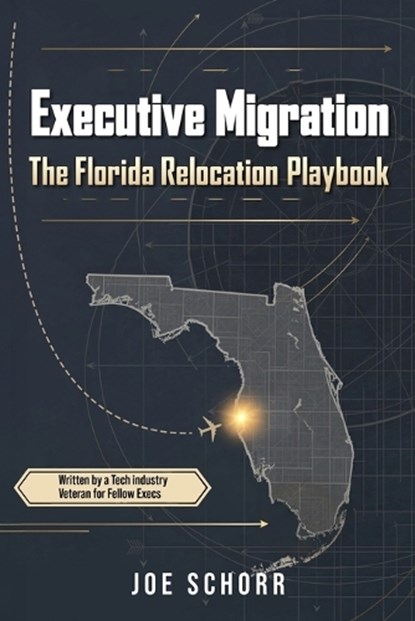 Executive Migration, Joe Schorr - Paperback - 9798993649634