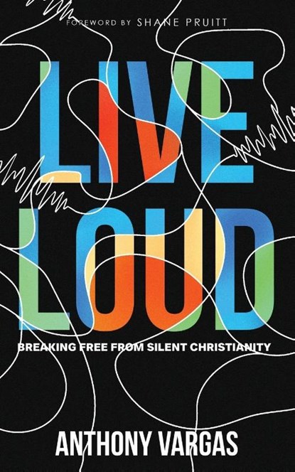 Live Loud, Anthony Vargas - Paperback - 9798993694726
