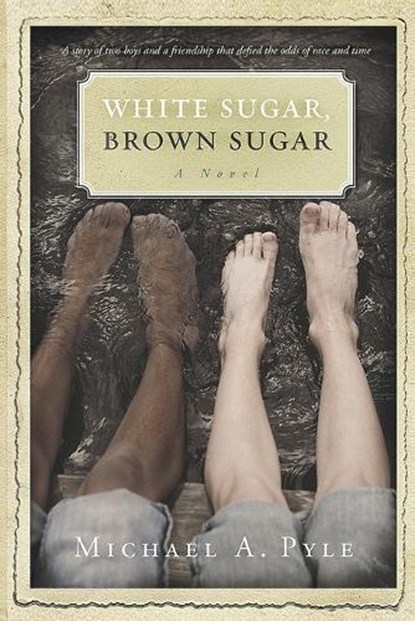 White Sugar, Brown Sugar, Michael a Pyle - Paperback - 9798993751436