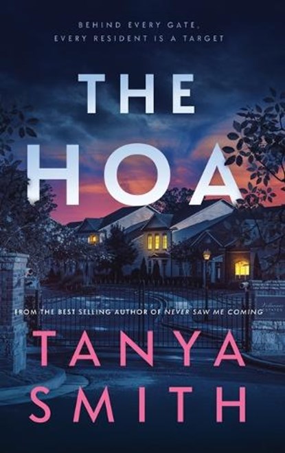 THE HOA, Tanya Smith - Gebonden - 9798993768007