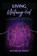 Living Untangled, Michelle Perez - Paperback - 9798993783901
