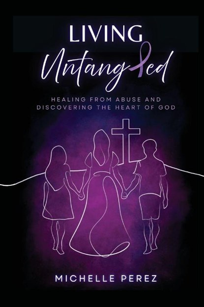 Living Untangled, Michelle Perez - Paperback - 9798993783901