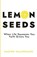 Lemon Seeds, Nadine Maldonado - Paperback - 9798993792415