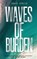 Waves of Burden, Curtis Ippolito - Paperback - 9798993883670