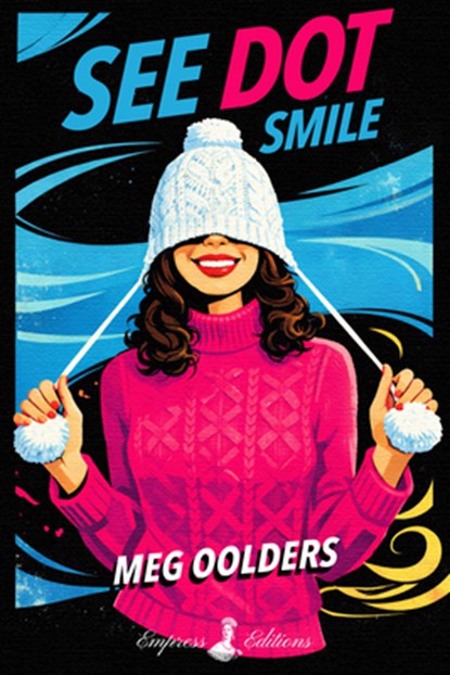 See Dot Smile, Meg Oolders - Paperback - 9798993936574