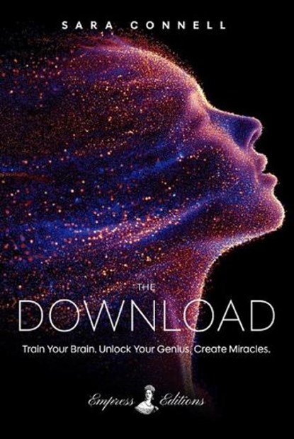 The Download, Sara Connell - Paperback - 9798993936581