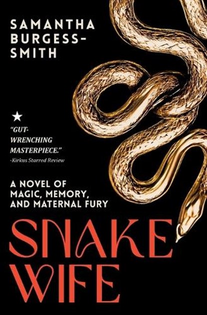 Snake Wife, Samantha Burgess-Smith - Paperback - 9798993957203