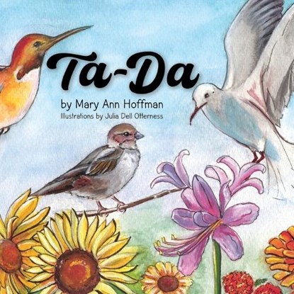 TA-DA, Mary Ann Hoffman - Paperback - 9798993996806