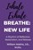 BREATHE, William Lawrence Mathis - Paperback - 9798994046609