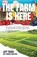 The Farm Is Here, Jeff Tkach - Paperback - 9798994055038