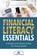 Financial Literacy Essentials, Dollars And Sense Publishing - Paperback - 9798994077603