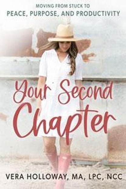 Your Second Chapter, Vera Holloway - Ebook - 9798994110126