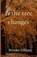 as the tree changes, Brooke Gilliam - Paperback - 9798994113905