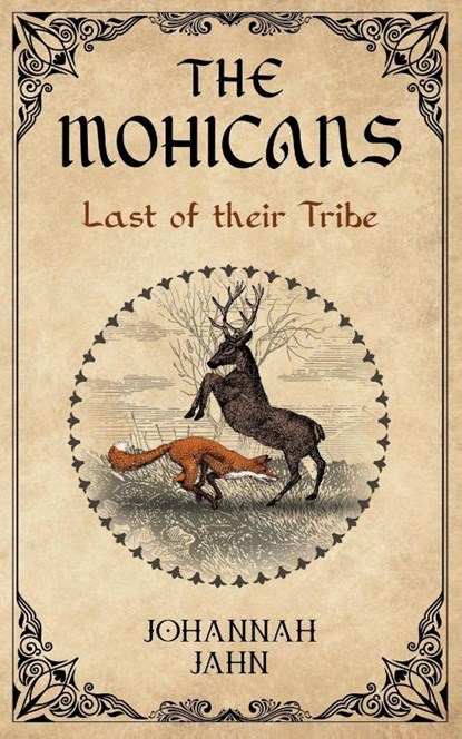 The Mohicans, Johannah M Jahn - Paperback - 9798994123904