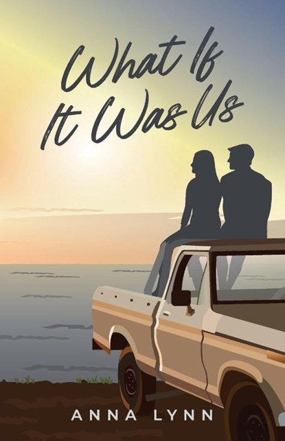 What If It Was Us, Anna Lynn - Paperback - 9798994226117