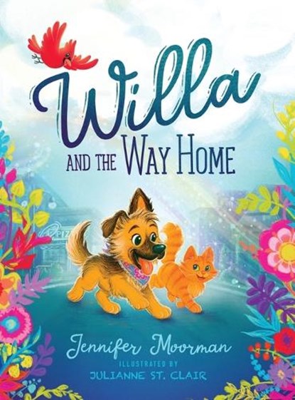 Willa and the Way Home: A Dog Picture Book for Kids Ages 4-8, Jennifer Moorman - Gebonden - 9798994244913