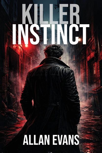 Killer Instinct, Allan Evans - Paperback - 9798994256916