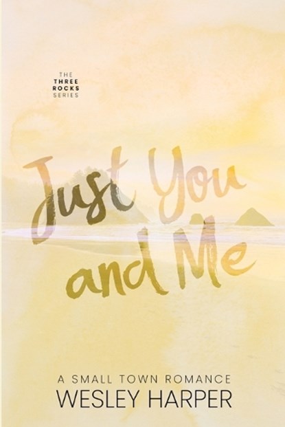 Just You and Me, Wesley Harper - Paperback - 9798994303320