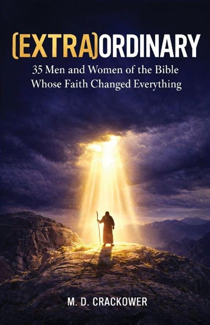 (Extra)Ordinary, M. D. Crackower - Paperback - 9798994405703